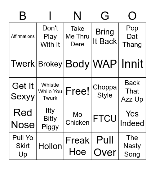 Booty Builder Anthems Bingo Card