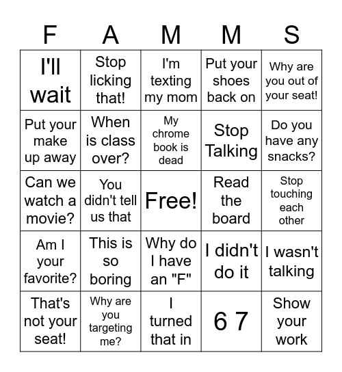 Things I hear or say as a middle school teacher Bingo Card
