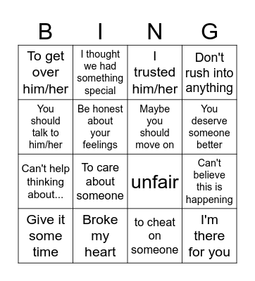 Advice for the heart-broken Bingo Card