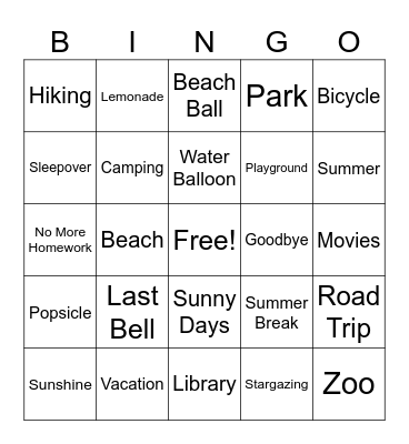 SCHOOLS OUT FOR SUMMER Bingo Card