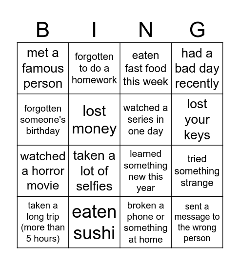 HAVE YOU EVER BINGO Card