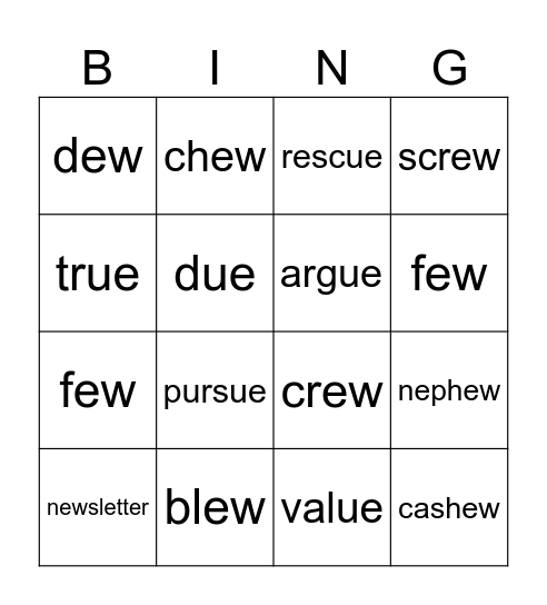 'ue' (glue) and 'ew' (grew) Bingo Card
