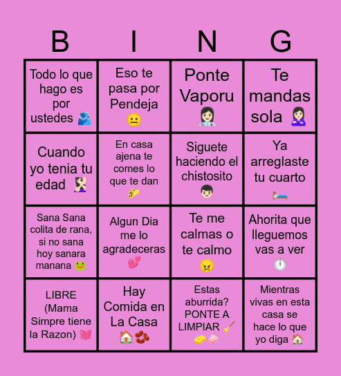 Cosas Que Toda Mama Hispana Dice ❤️ Bingo Card