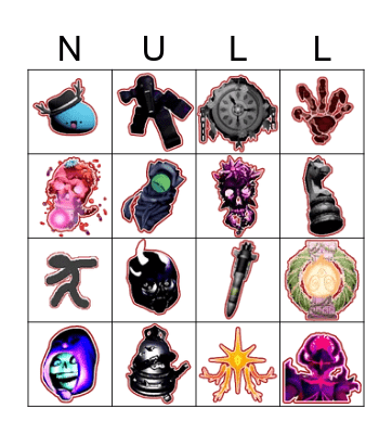 Nullscape Entity Bingo Card Bingo Card