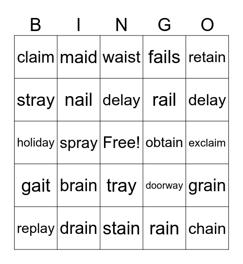 Lesson  ai /ā/, ay /ā/ Bingo Card