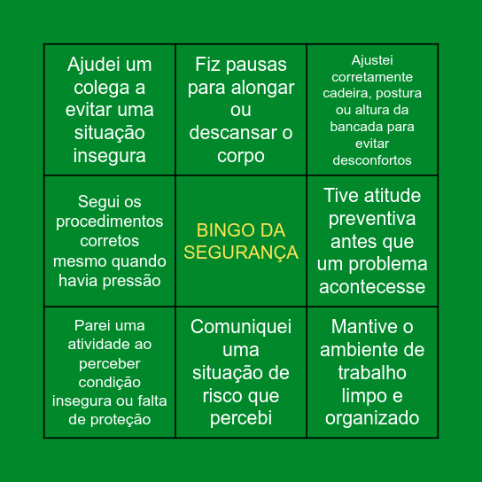 Pense nas atitudes da sua semana e venha jogar com a gente!! Bingo Card