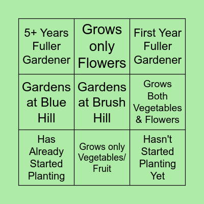 Fuller Village Garden Bingo Card