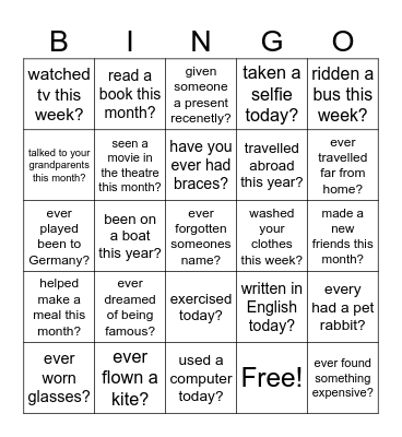 Have you...? Bingo Card