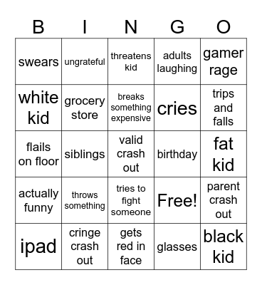spoiled kids crash outs Bingo Card