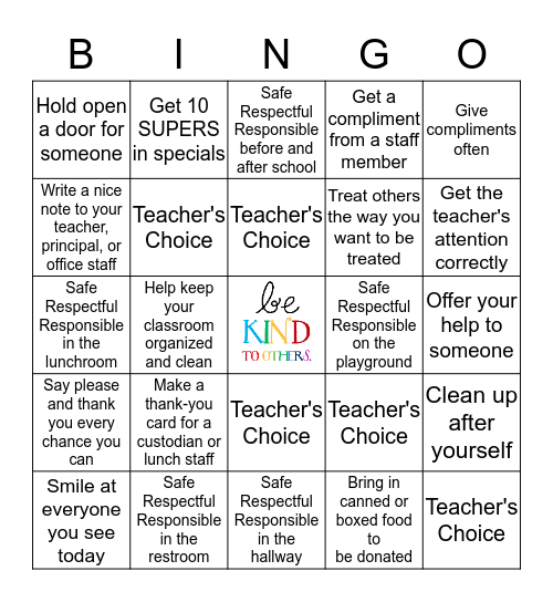 BE Respectful, Responsible, Safe, and KIND Name______________________ Bingo Card