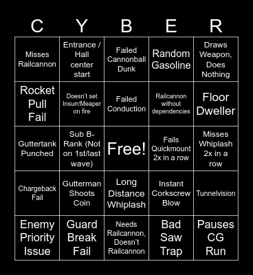 Cybergrind Sin Bingo! Bingo Card