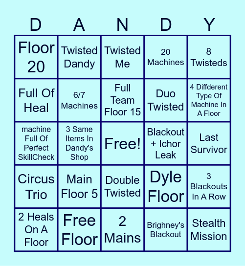 DANDY'S WORLD RUN Bingo Card