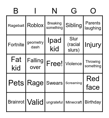 Kids crashing out :3 Bingo Card