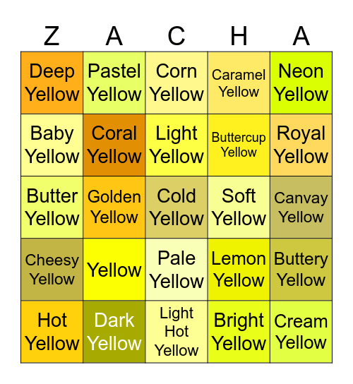 Zachary is Yellow 💛 * Bingo Card