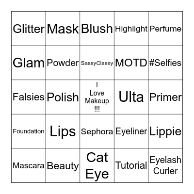 I LOVE MAKEUP!! Bingo Card