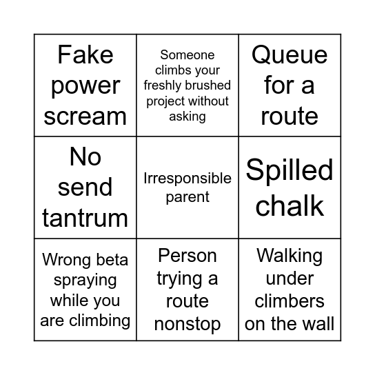 The nightmare of a busy boulder gym Bingo Card