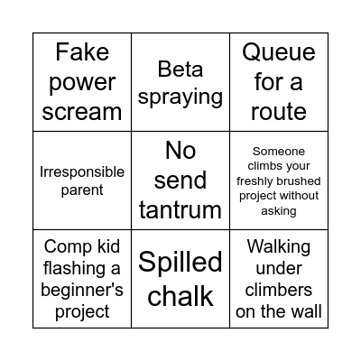 The nightmare of a busy boulder gym Bingo Card