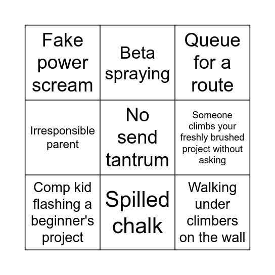 The nightmare of a busy boulder gym Bingo Card
