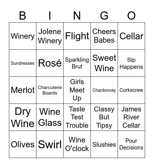 "Wine Not" Girls Meet Up Bingo Card