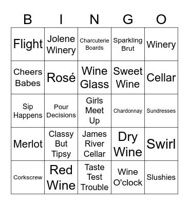 "Wine Not" Girls Meet Up Bingo Card