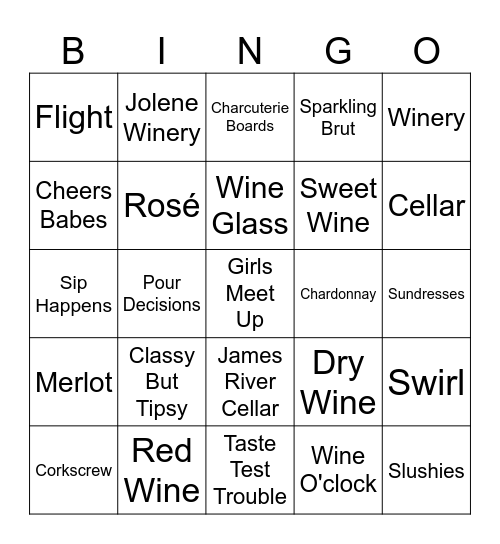 "Wine Not" Girls Meet Up Bingo Card