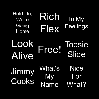 D R A K E  S O N G  B I N G O Bingo Card