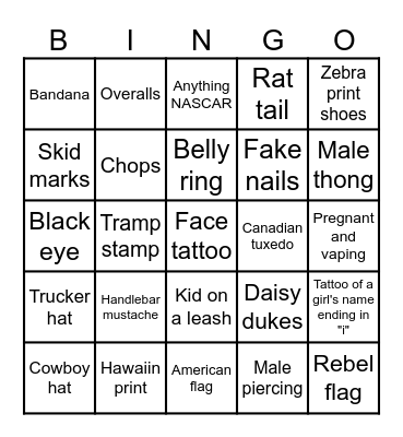 Redneck, White Trash, and Blue Collar Bingo Card