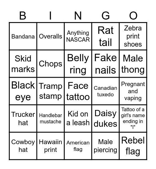 Redneck, White Trash, and Blue Collar Bingo Card