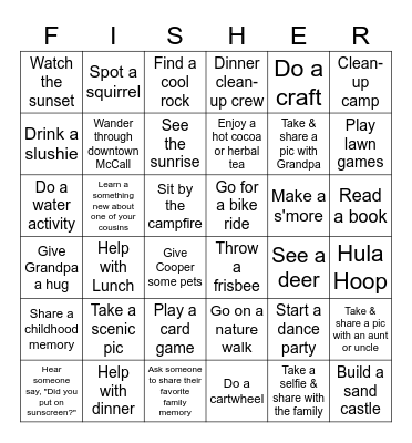 FISHER FAMILY REUNION - MCCALL 2026 Bingo Card
