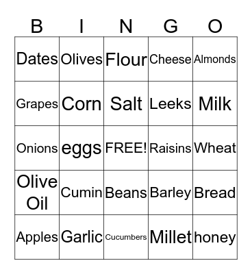 FOODS FOUND IN THE BIBLE Bingo Card