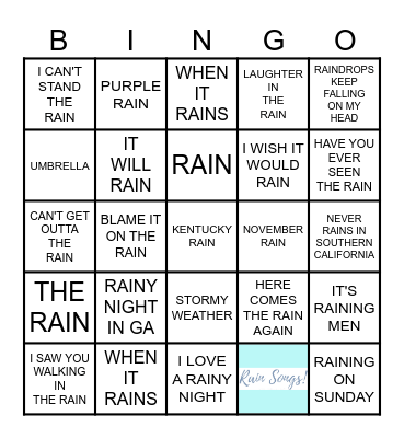 SONGS ABOUT RAIN Bingo Card