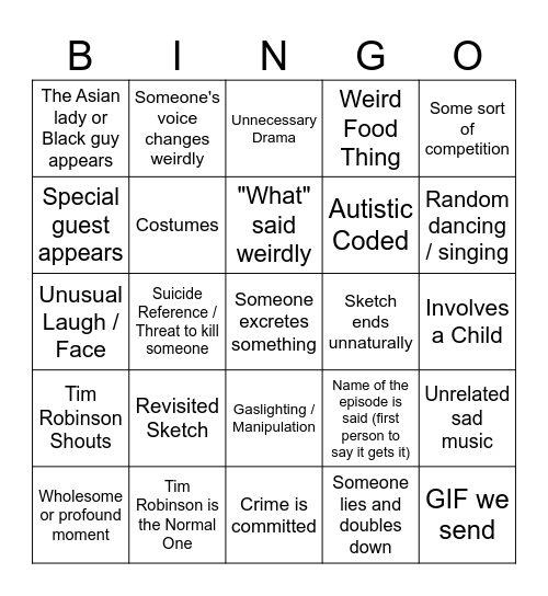 I Think You Should Bingo Now Bingo Card