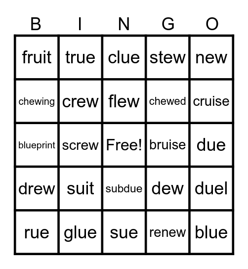 UFLI Lesson 90 ew, ui, ue Bingo Card