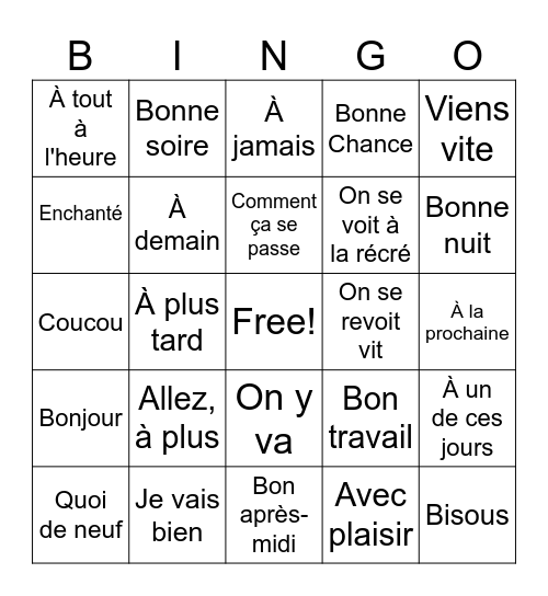 FRENCH GREETINGS AND GOODBYES Bingo Card