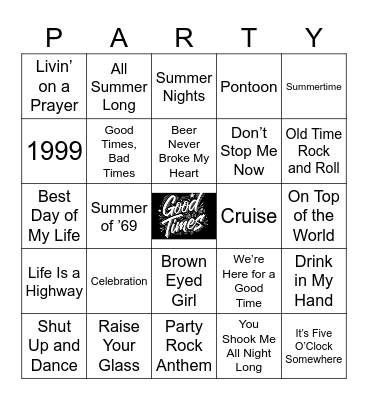 Good times! Bingo Card