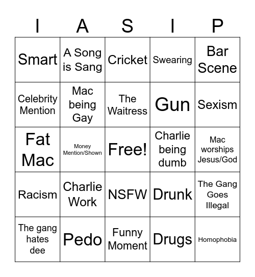IASIP BINGO Card