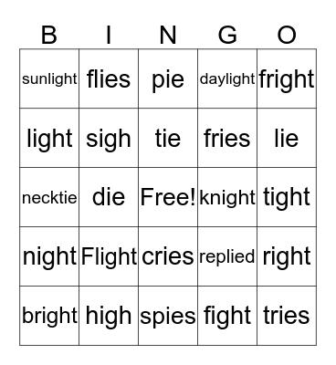 Long i - ie, igh Bingo Card