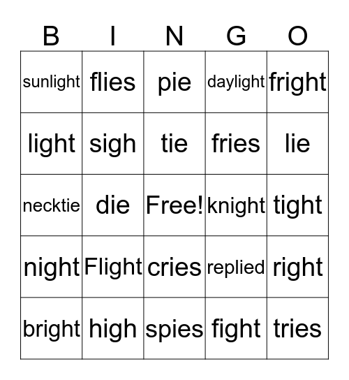 Long i - ie, igh Bingo Card