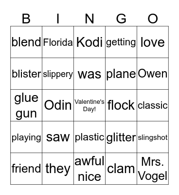 Happy Valentine's Day, Kodi, Odin, & Owen!!! Bingo Card