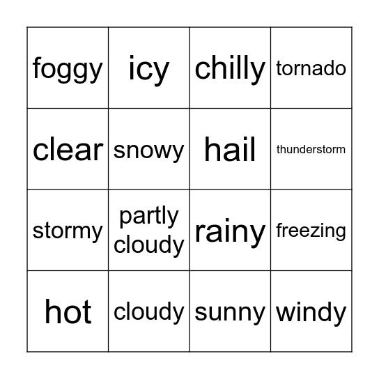 It is = It's...weather! Bingo Card