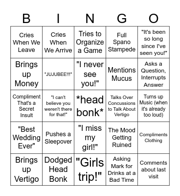 "I never see you!" Bingo Card