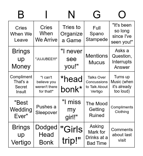 "I never see you!" Bingo Card