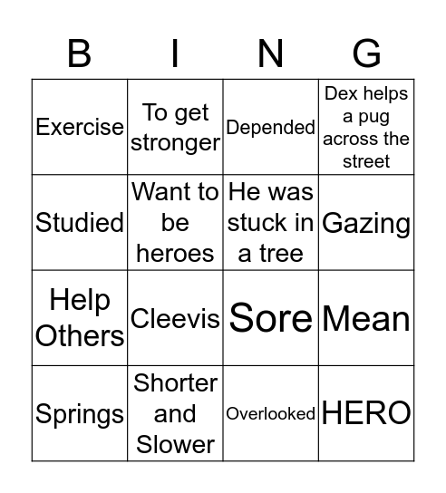 Dex: The Heart of a Hero Bingo Card