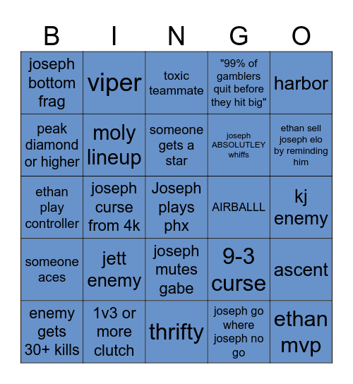 Joseph Valorant Bingo Card