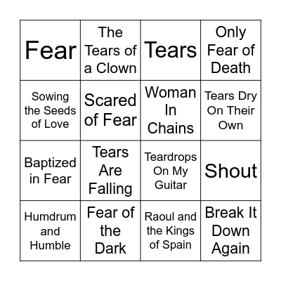 Tears or Fears Bingo Card