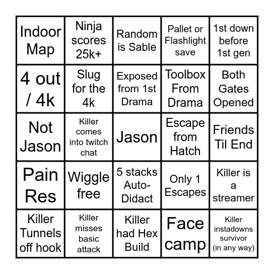 Dead By Daylight ~ Ninja5amurai Bingo Night Bingo Card