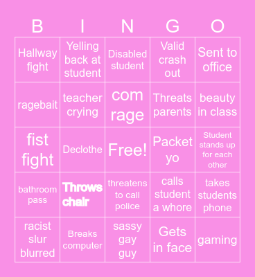 Teachers yelling at kids Bingo Card