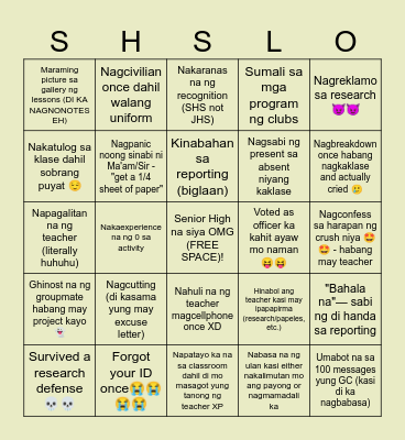 Senior High School Bingo - Pinoy Edition <: (grabi ba) Bingo Card