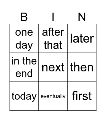 Time connective bingo! Bingo Card