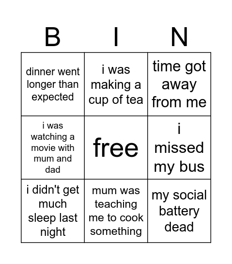 dexter's excuses for being late Bingo Card
